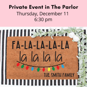 Private Welcome Mat Class